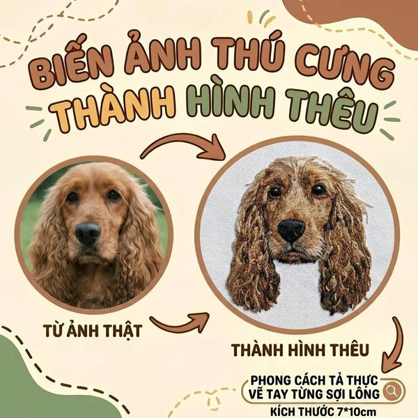 Thêu gảy sợi chi tiết tả thực gương mặt Cún cưng Vẽ tay từng sợi lông từ ảnh thật
